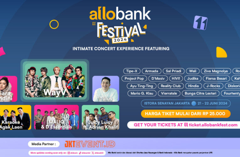 Siap Konser Bersama Allo Bank Festival 2024!